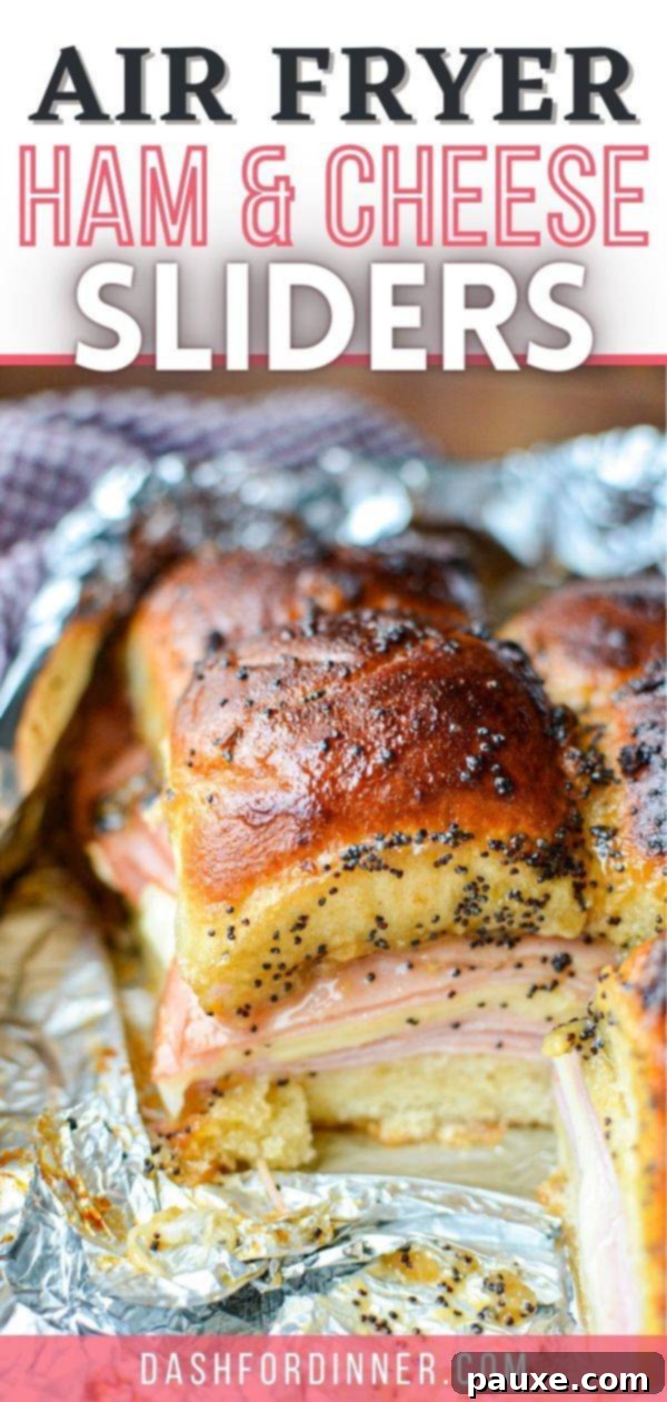 Golden Air Fryer Ham and Cheese Sliders 8 Some baked sliders with ham and cheese, surrounded in aluminum foil. The text overlay reads: air fryer ham and cheese sliders.